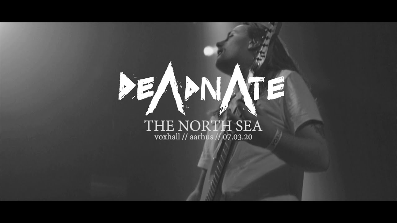 Deadnate - The North Sea [Official Video]