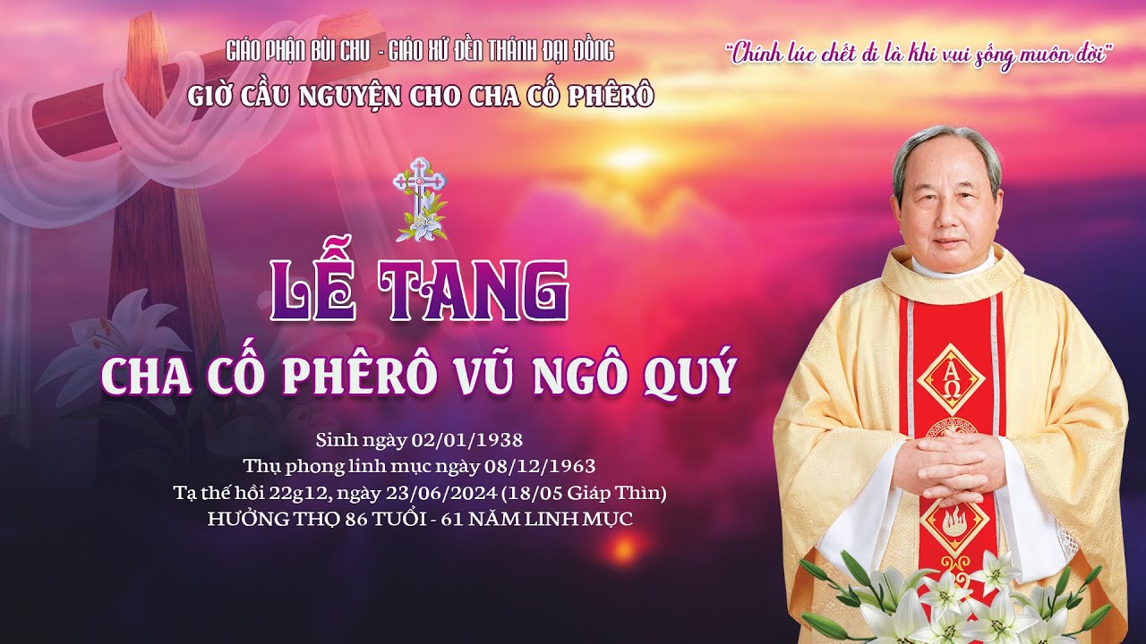 Giờ cầu nguyện cho Cha cố Phêrô Vũ (Ngô) Quang Quý tại Đền Thánh Đại Đồng 25/06/2024