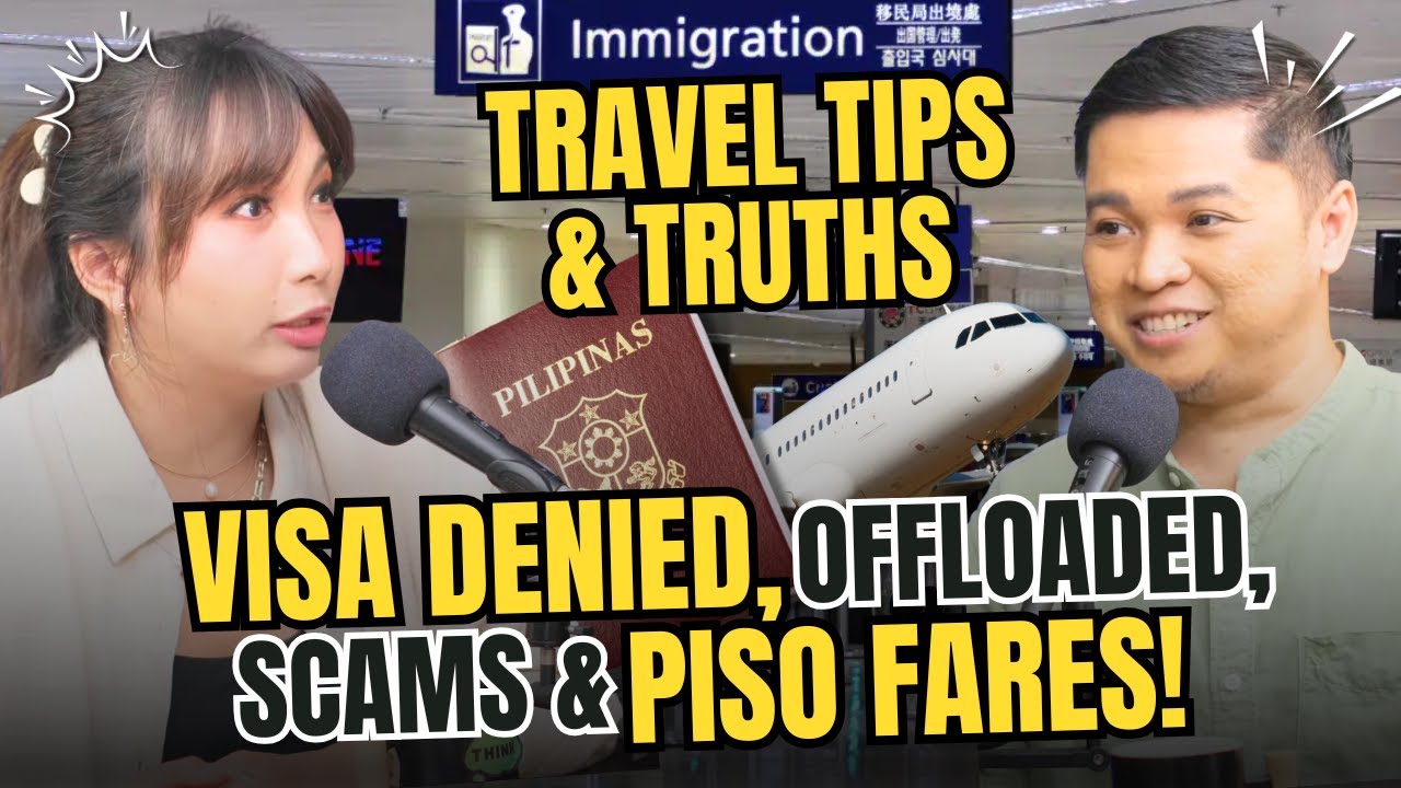 VISA DENIED?! 😱 OFFLOADED sa Immigration? ✈️ TRAVEL TIPS, Scams, Piso Fare, Atbp | The Poor Traveler