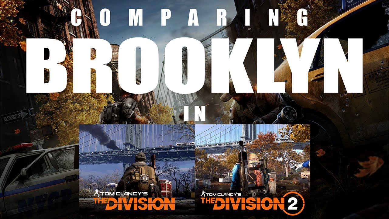 Comparing Brooklyn: The Division 1 vs The Division 2