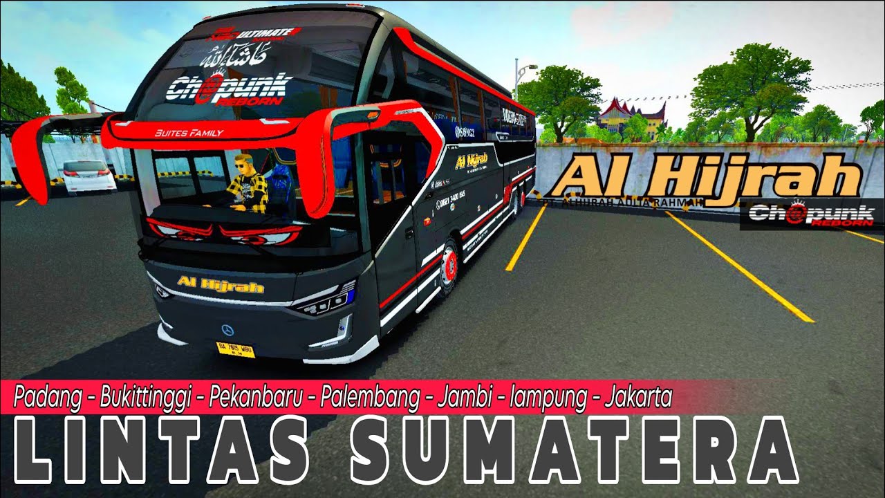 Padang - Jakarta 🚌💨 Al Hijrah || Ch@punk || SR3 || BUSSID || Gameplay