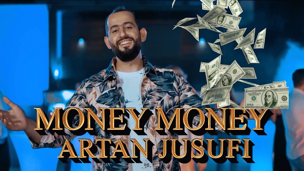 ARTAN JUSUFI - Money Money (Official Video)