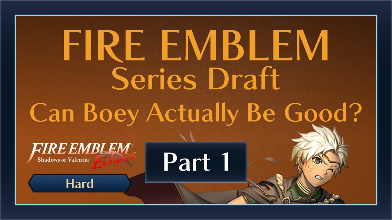 Fire Emblem Series Draft - Shadows of Valentia (Hard) Part 1