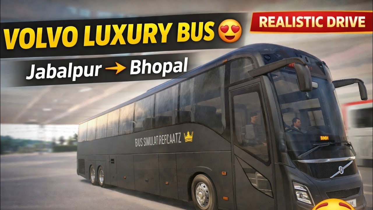 Volvo Luxury Bus 🚌 | Jabalpur to Bhopal | Bus Simulator Ultimate Gameplay