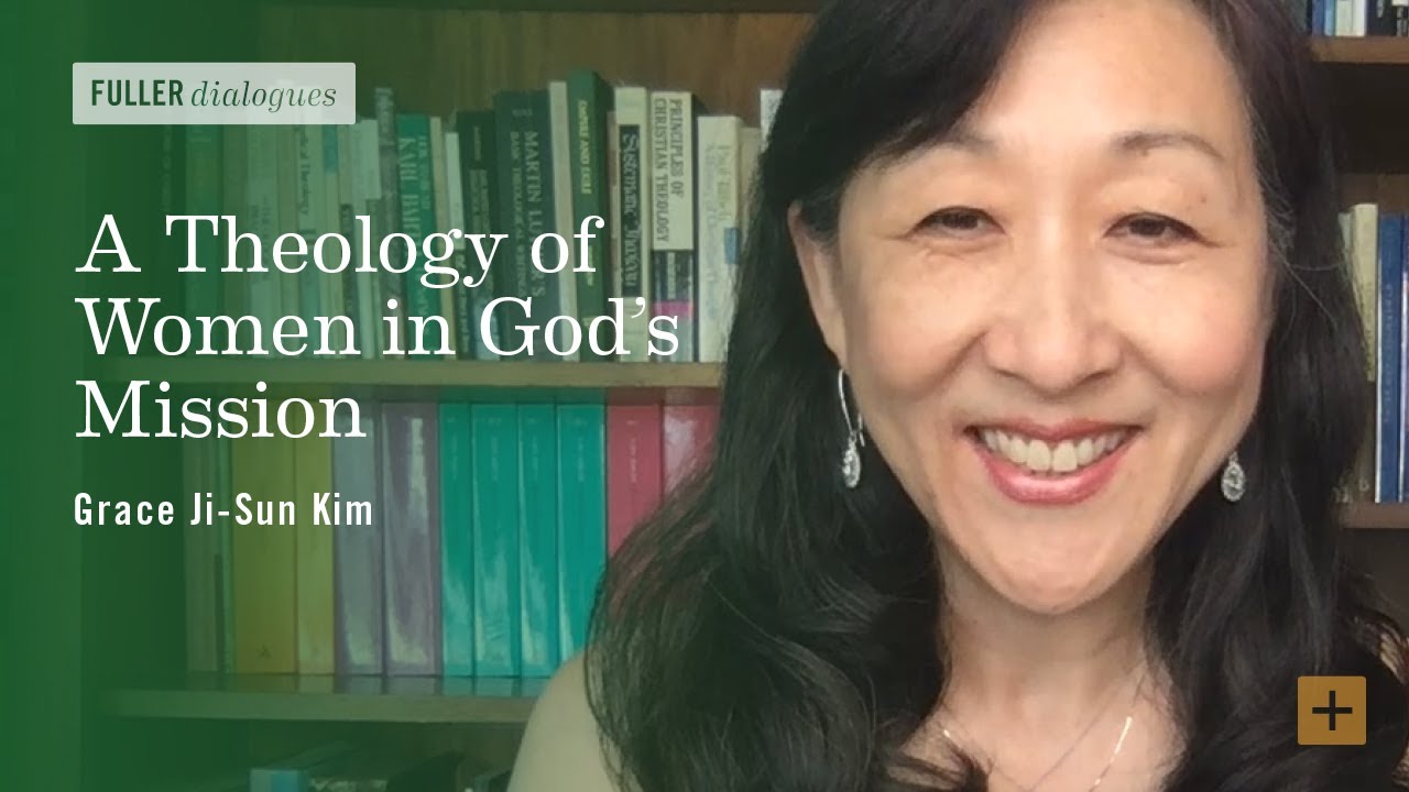 A Theology of Women in God&rsquo;s Mission