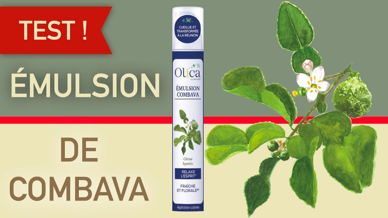 L'&eacute;mulsion de combava