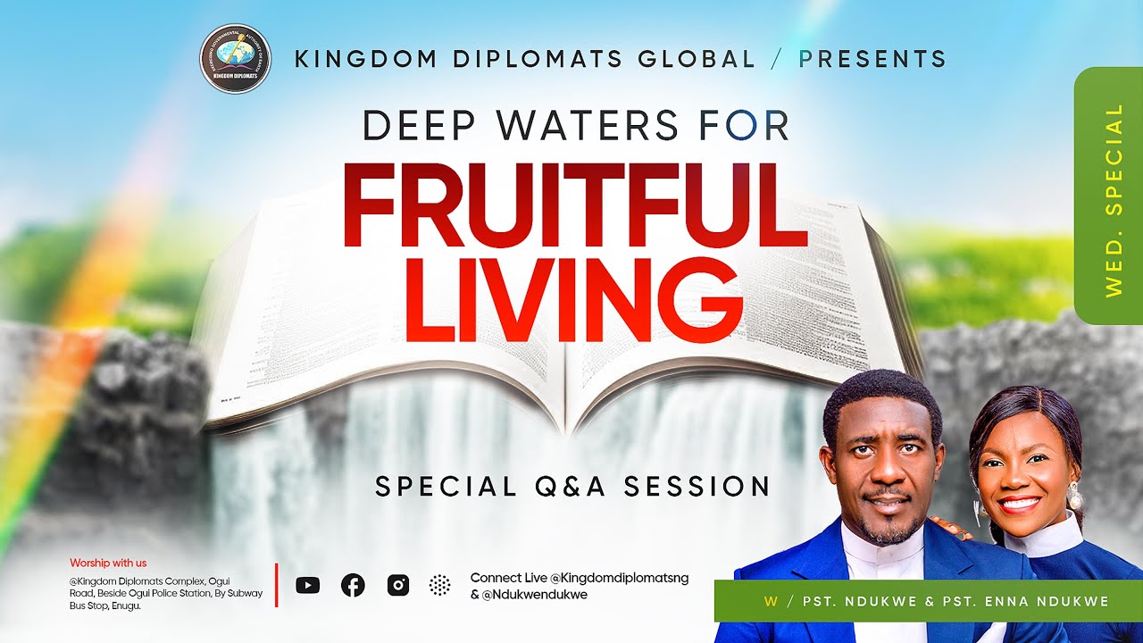 DEEP WATERS FOR FRUITFUL LIVING 2026 W/ PST. NDUKWE | 25/02/26 | WEDNESDAY SPECIALS