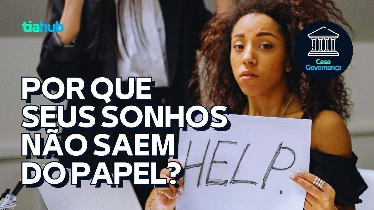 POR QUE SEUS SONHOS NÃO SAEM DO PAPEL?