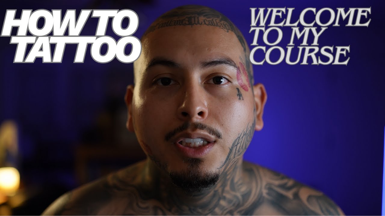 How To Tattoo (Course Welcome)
