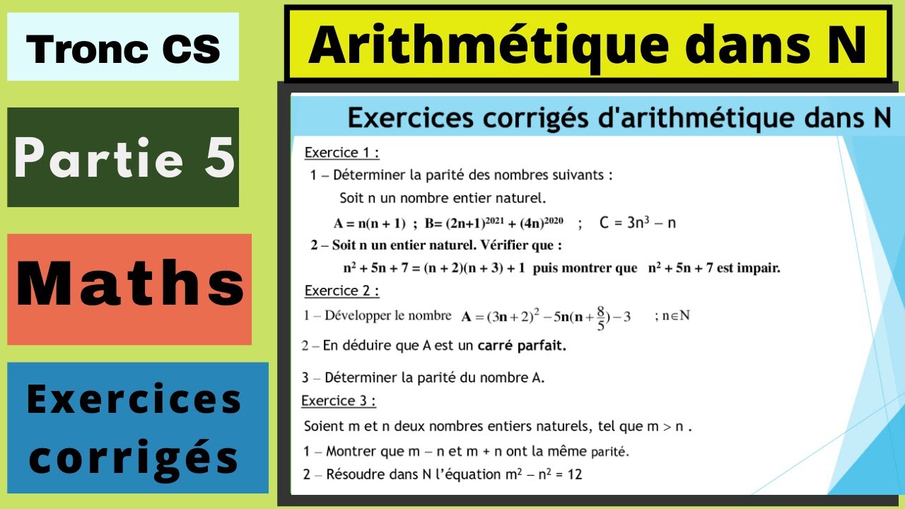Maths tronc commun science : Arithmétique dans N exercices corrigés partie 5