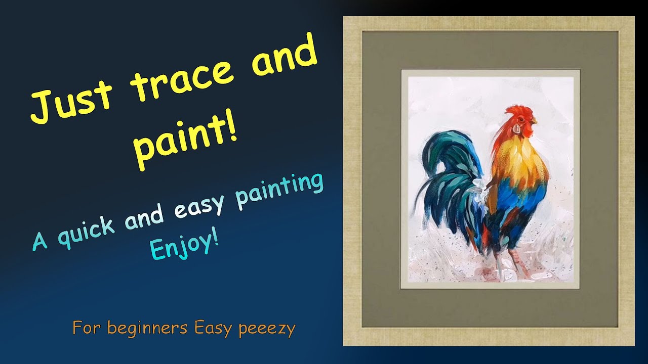 A simple and fun way to paint a vibrant rooster.