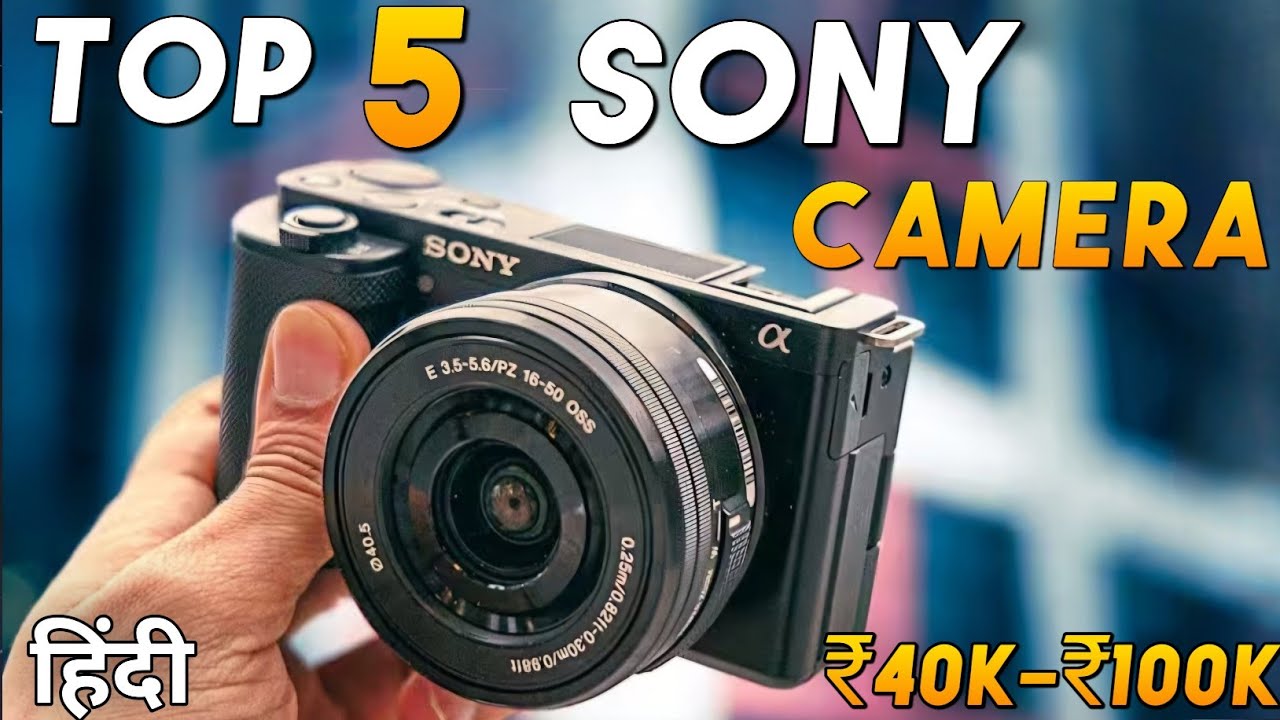 Best Sony Camera 2025⚡️Best Sony Camera Under 40000,50000,60000,1 lakh🔥Best Mirrorless Camera 2025