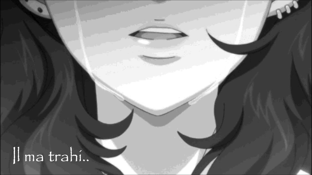 Nightcore.- Il ma Trahi..