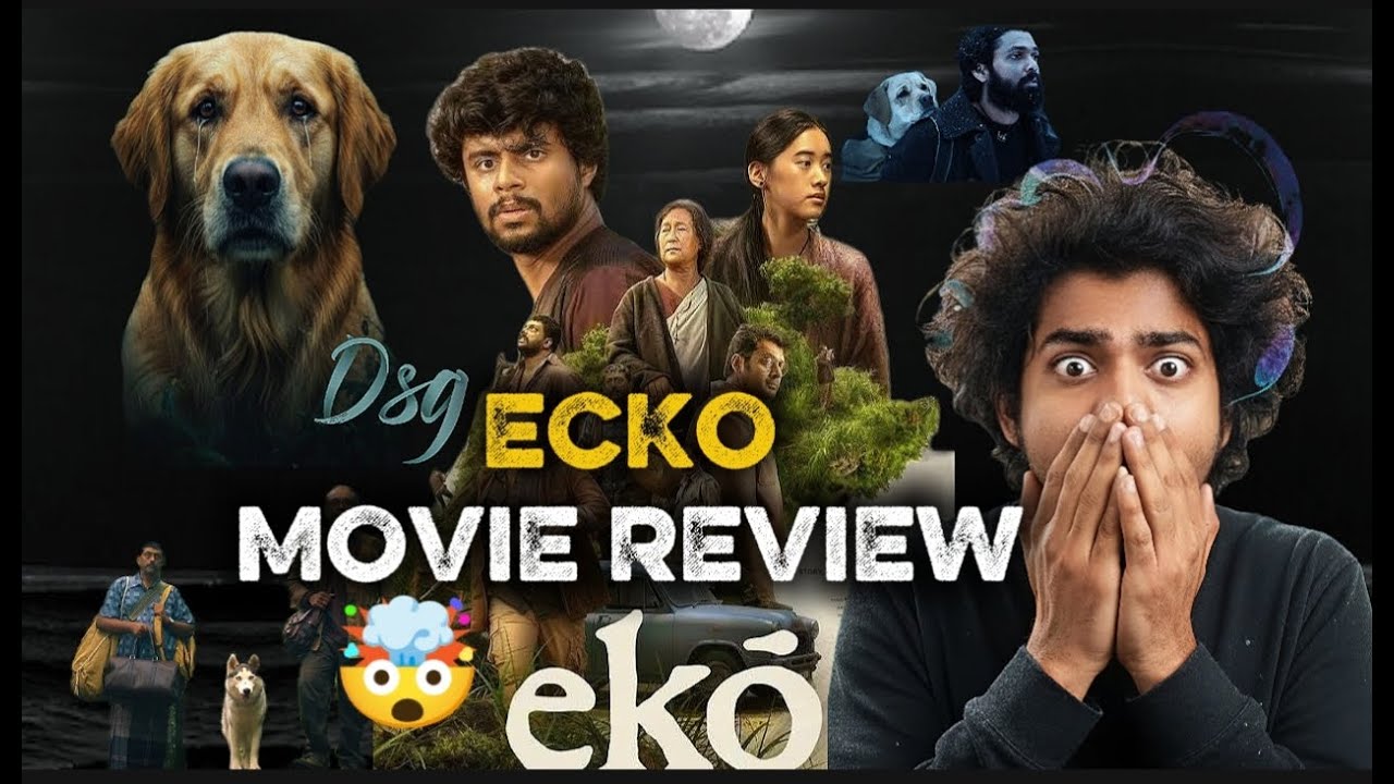 Ecko Movie Review 🤯| 777 Charlie ka baap? | one of the most Thriller Movie💥