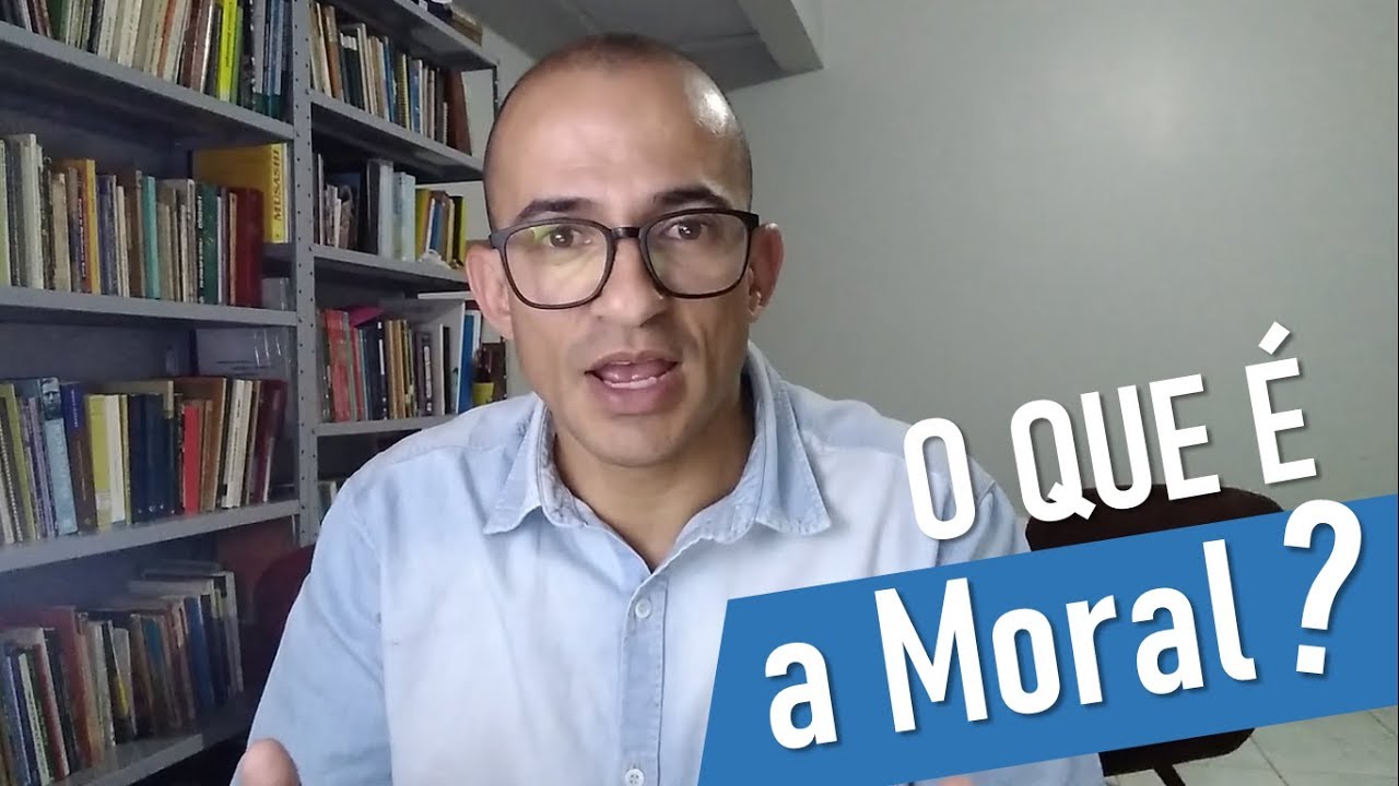 O que é a moral?