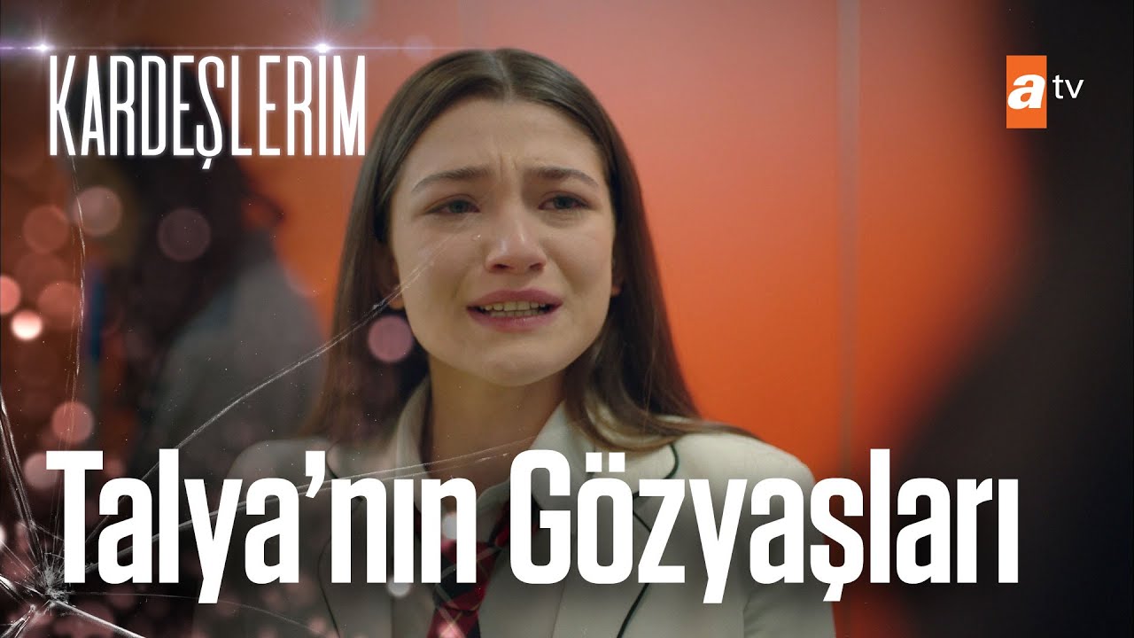 Talya, Mazlum'u unutamıyor! 😥- Kardeşlerim 26. Bölüm