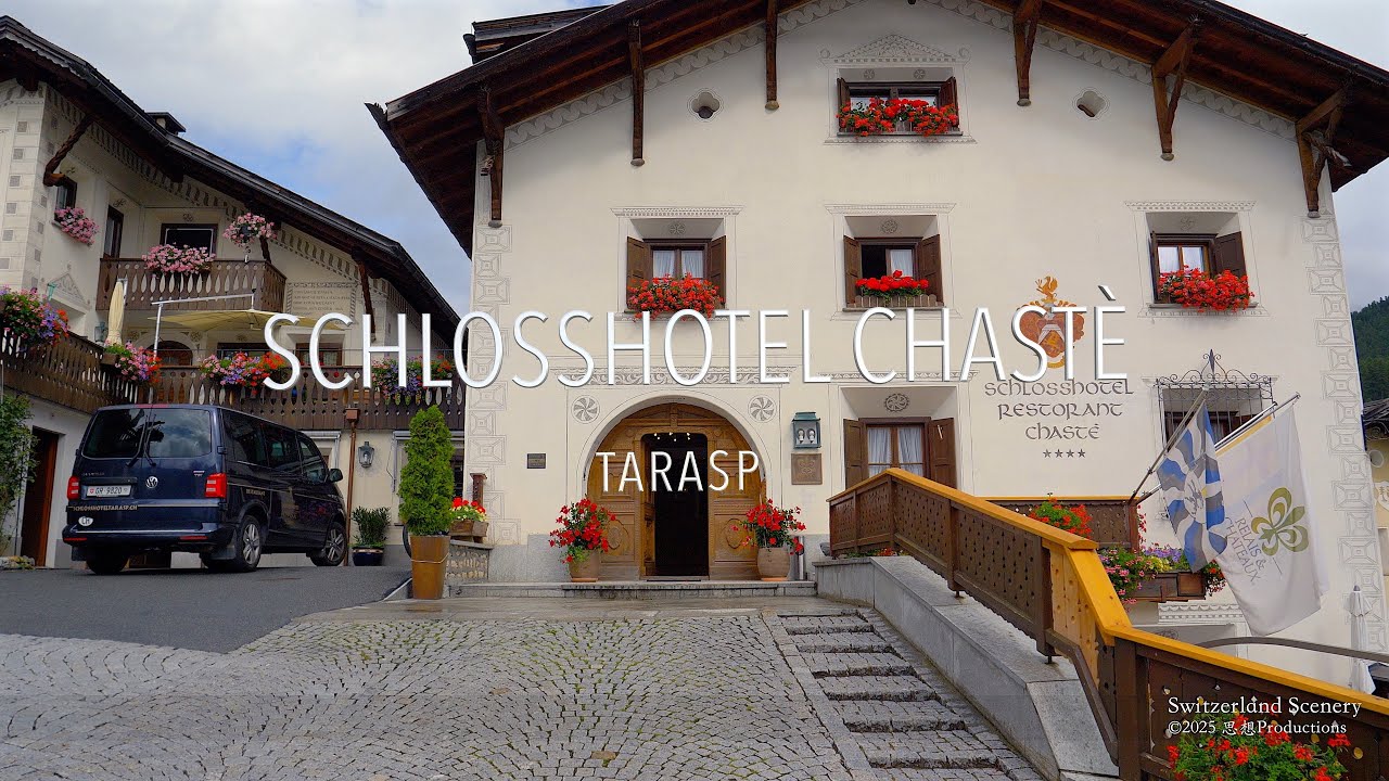 Schlosshotel Chastè Tarasp SWITZERLAND スイス アルプス山脈