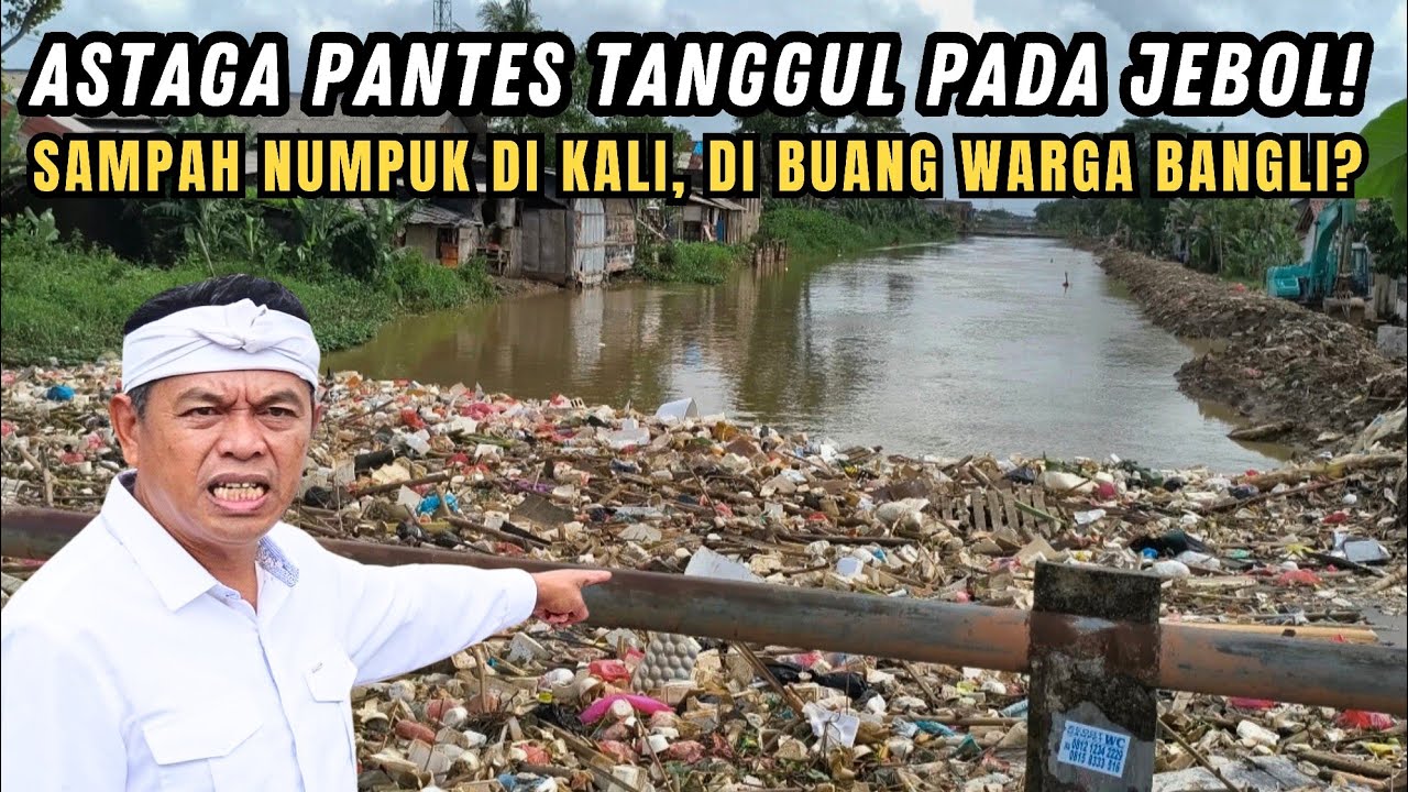 ASTAGA❗PANTES TANGGUL JEBOL KALAU BEGINI❗SAMPAH NUMPUK DI KALI SRENGSENG, DIBUANG WARGA BANGLI❓