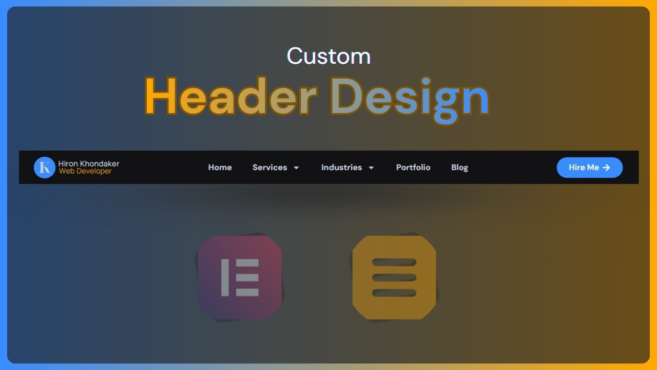 How to Create A Custom Header With Elementor Pro? Step-by-Step Guide