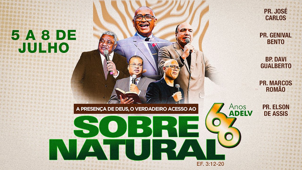 66º Aniversário ADELV - 7/07/2025 | Pr. Elson de Assis