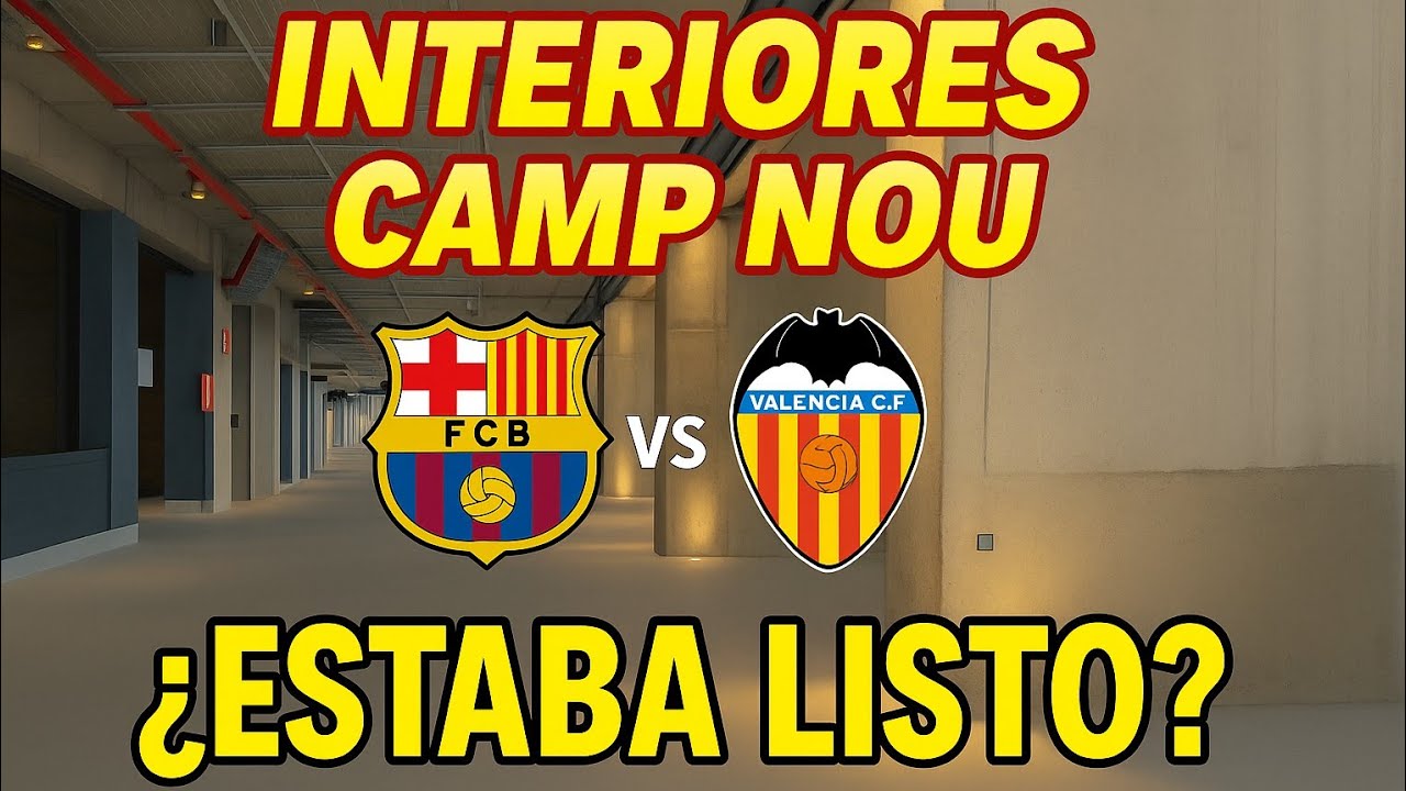 AS&Iacute; ESTA EL CAMP NOU EL DIA DEL BARCELONA VALENCIA !!! 14/09/25 Obras en el Camp Nou