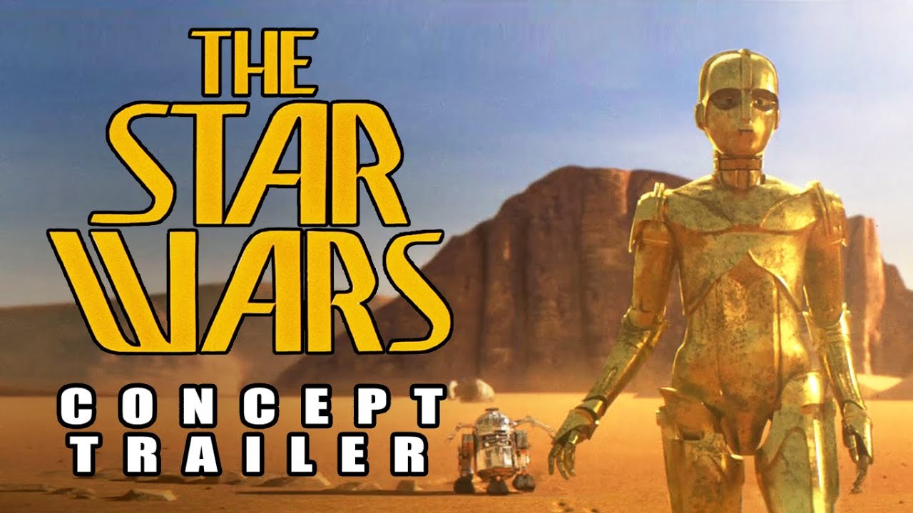 The Star Wars: Concept Trailer