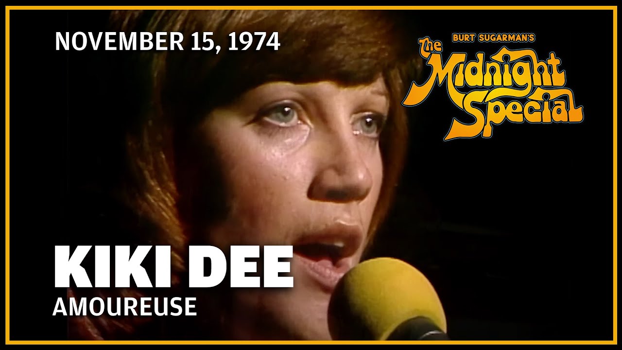 Amoureuse - Kiki Dee | The Midnight Special