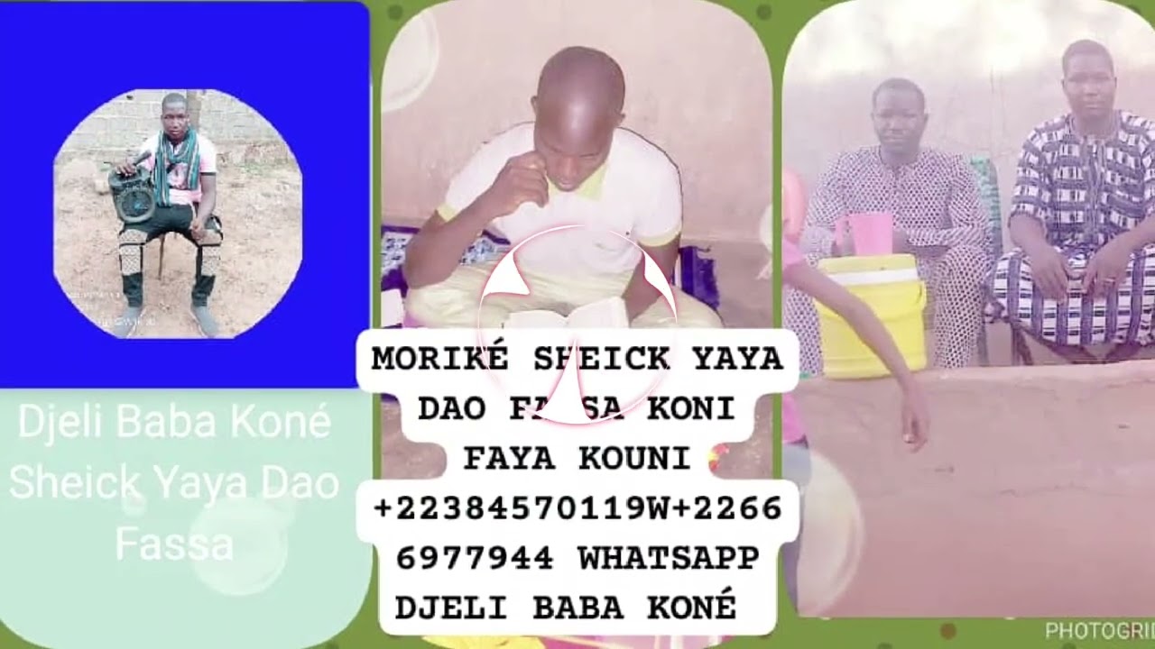 DJELI BABA KONE SHEICK YAYA DAO FASSA