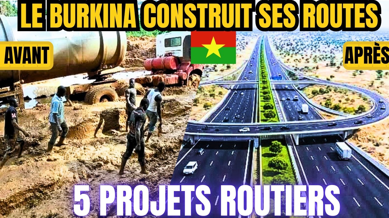 Top 5 des projets routiers qui transforment le Burkina Faso