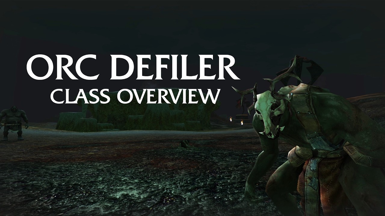 Echoes of Angmar – Orc Defiler | Class Overview