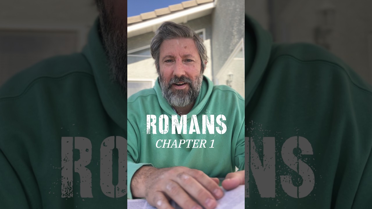 Romans 1!!!