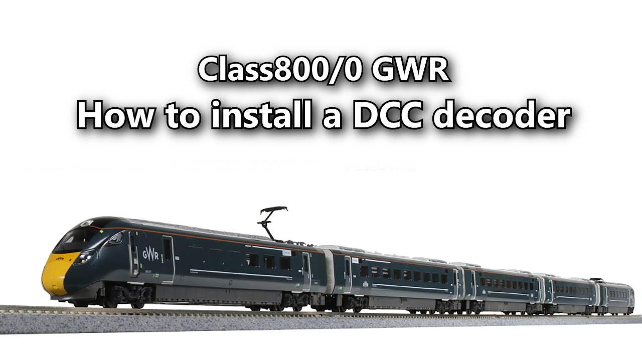 Class800/0 GWR How to install a DCC decoder