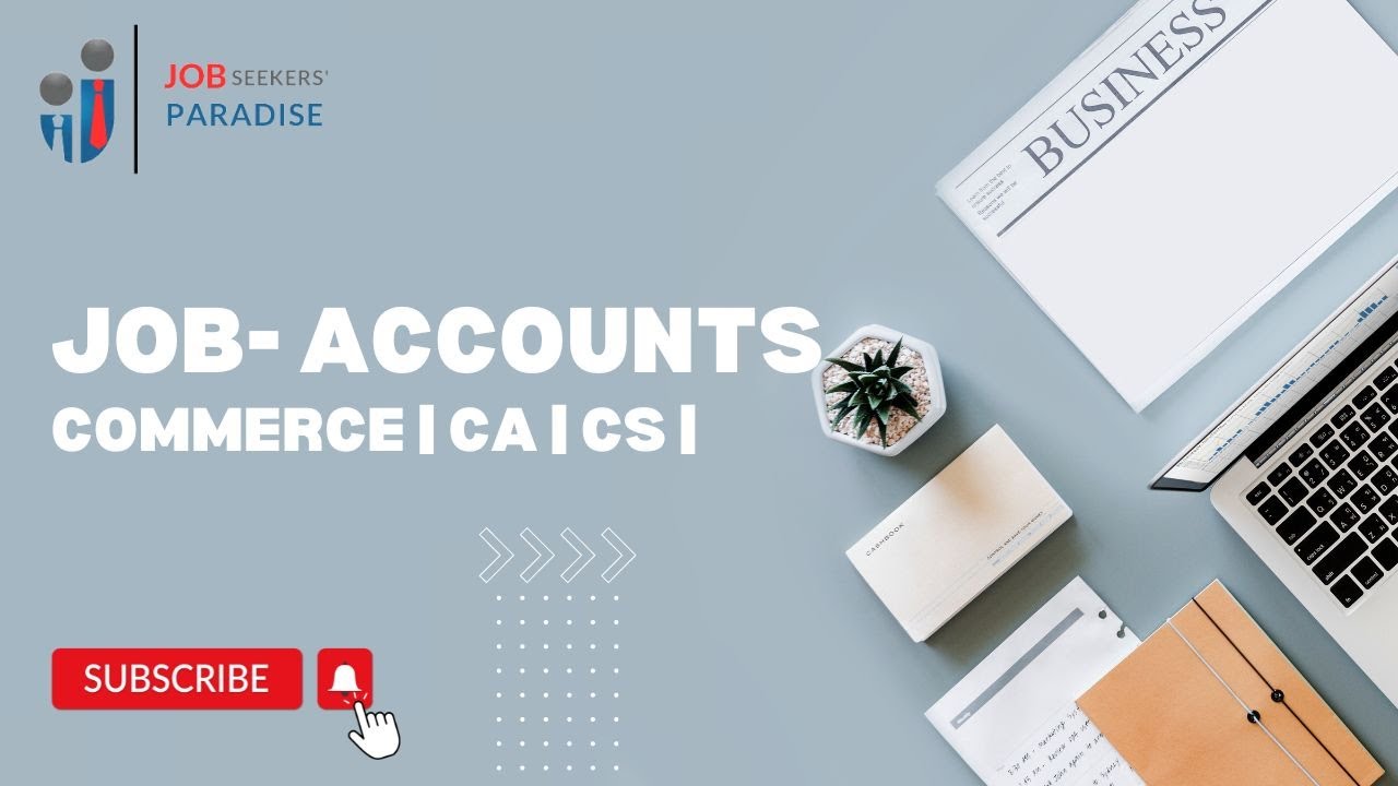 JOB- Accounts | CAs | ICWA