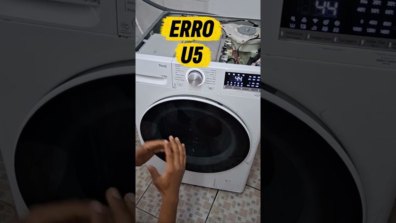 Lava e seca LG erro U5 