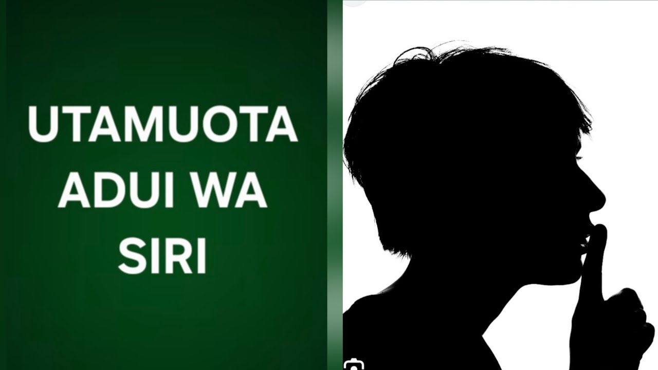 UTAMUOTA ADUI WA SIRI...+255 622 074 085.. wsp