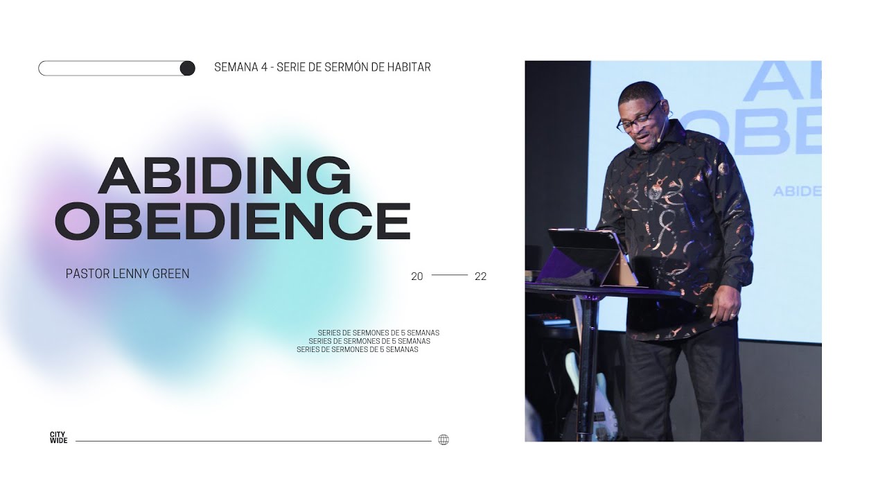 Abiding Obedience | Under the Shadow of God | Pastor Lenny Green