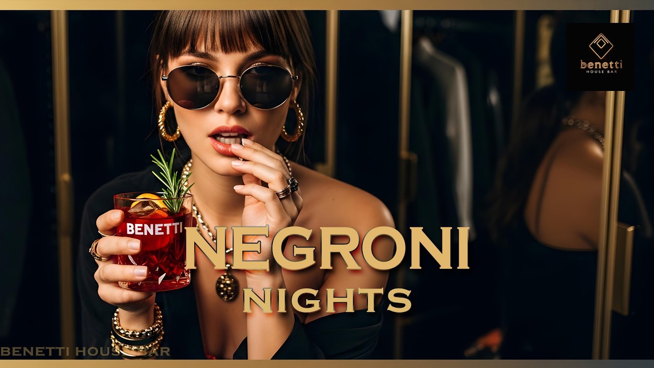 Negroni Nights | Aperitivo Deep House Mix 2026 | Cooking, Dining & Evening Feelings