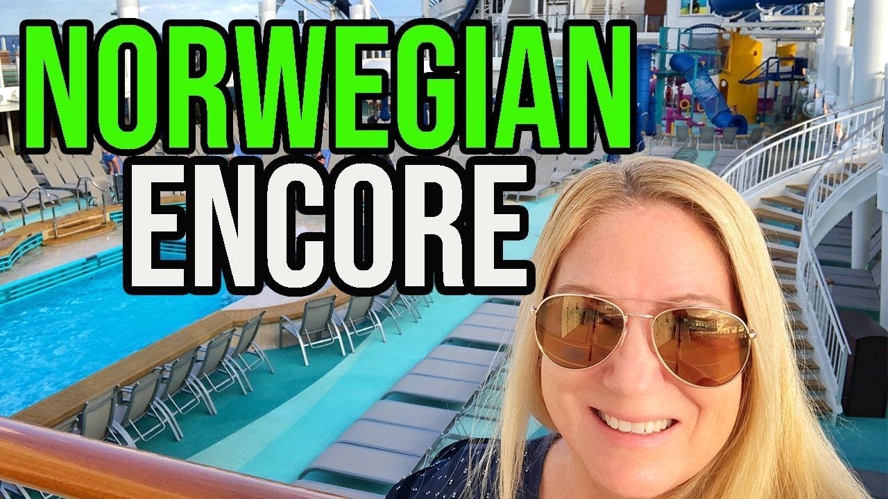 Norwegian Encore Christening Cruise | Norwegian Cruise Line