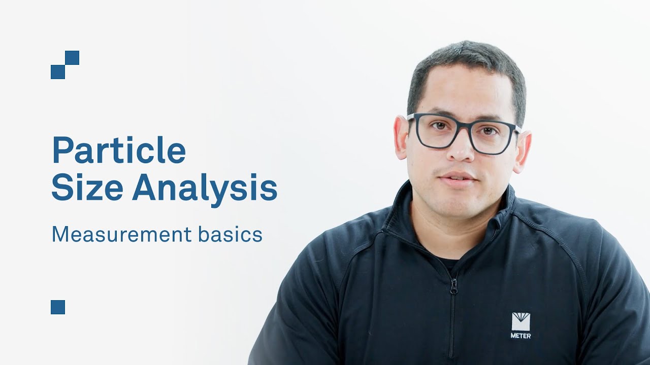 Particle Size Analysis: Measurement basics—Soil texture and measurement techniques