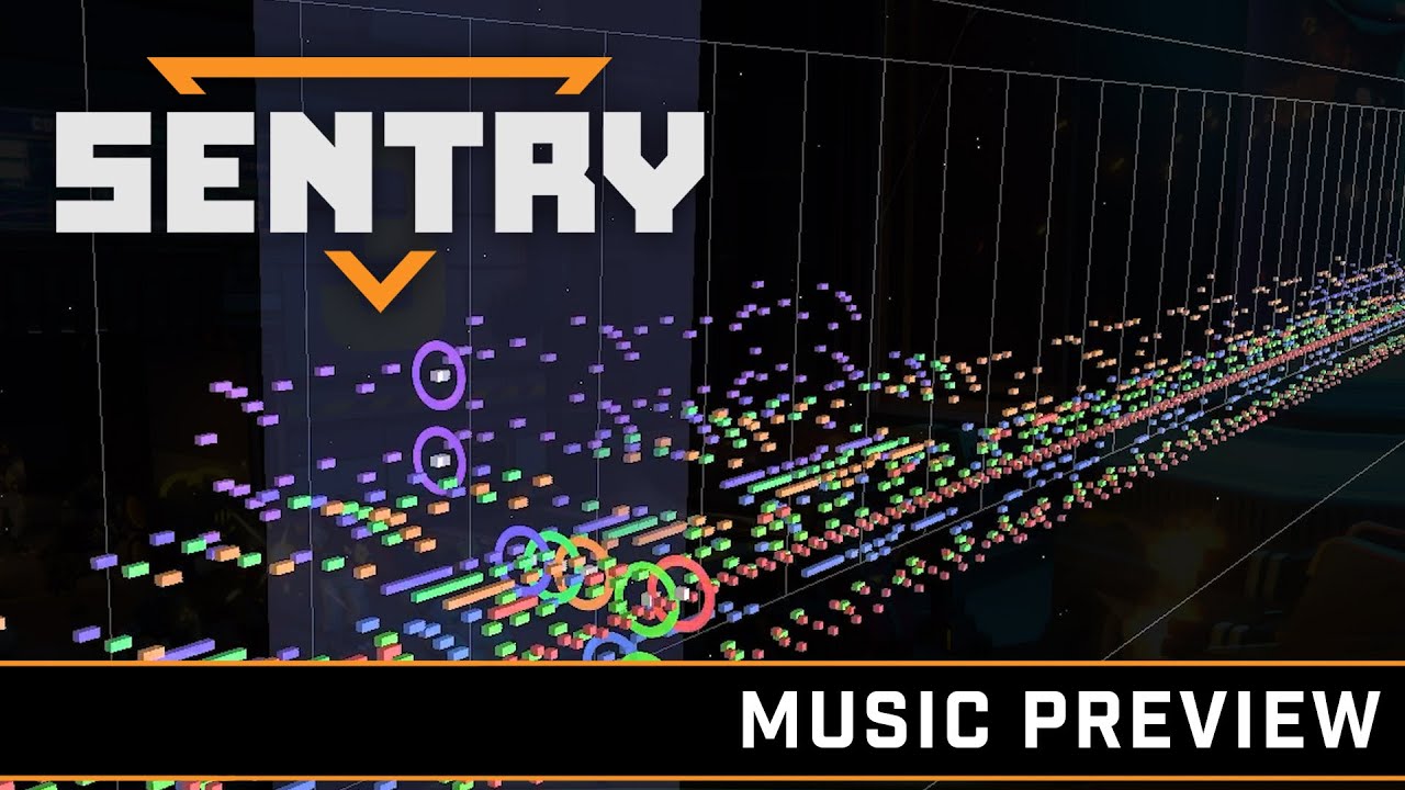 SENTRY Music Preview