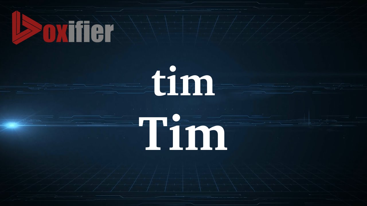 How to Pronunce Tim in French - Voxifier.com
