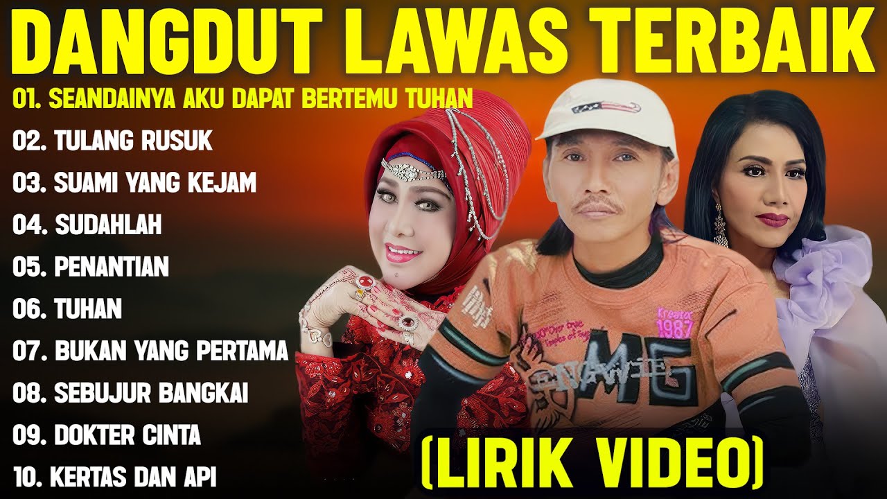 SEANDAINYA AKU DAPAT BERTEMU TUHAN - DANGDUT LAWAS FULL ALBUM TERBAIK (LIRIK VIDEO) REMBULAN MALAM