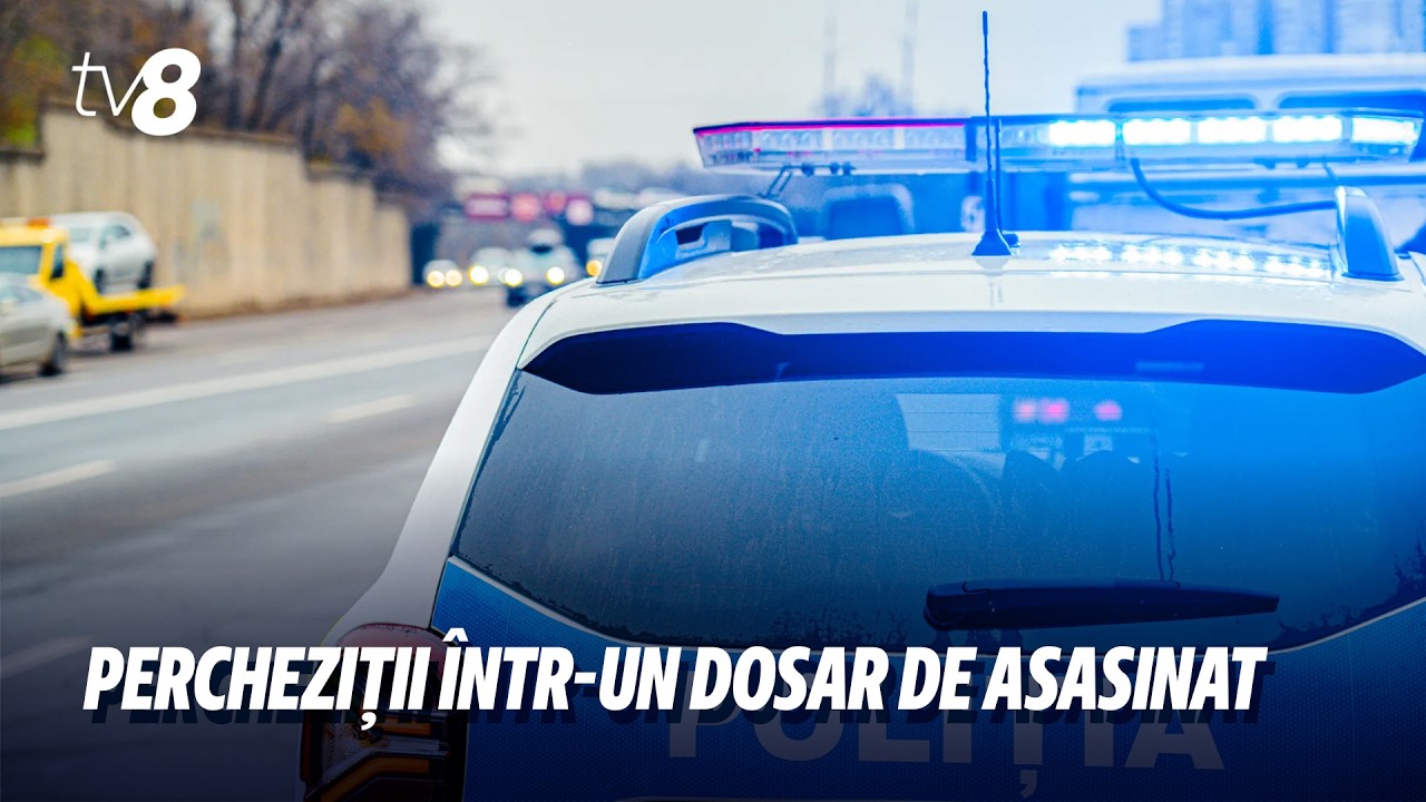 Percheziții în Moldova, într-un dosar de asasinat: S-ar fi pregătit lichidarea unor oficiali