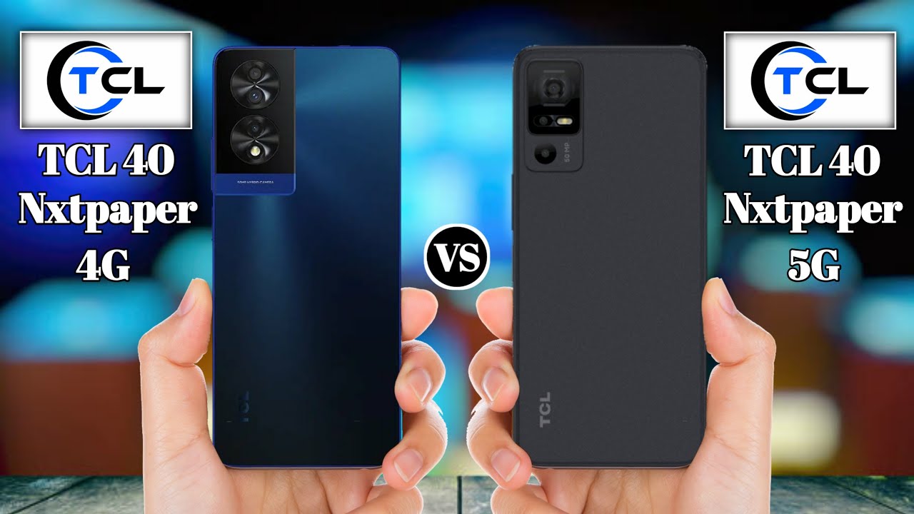 TCL 40 Nxtpaper Vs TCL 40 Nxtpaper 5G