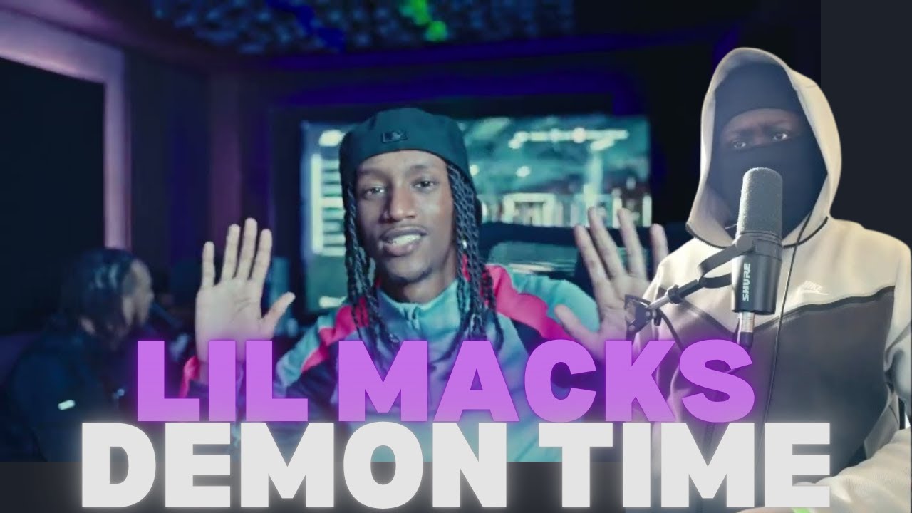 this ain't lil macks.... | Lil Macks - Demon Time (Official Music Video) [REACTION]