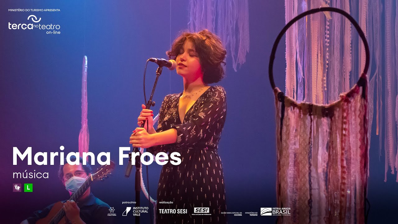 Mariana Froes | Terça no Teatro | 06/07/2021 • 20h
