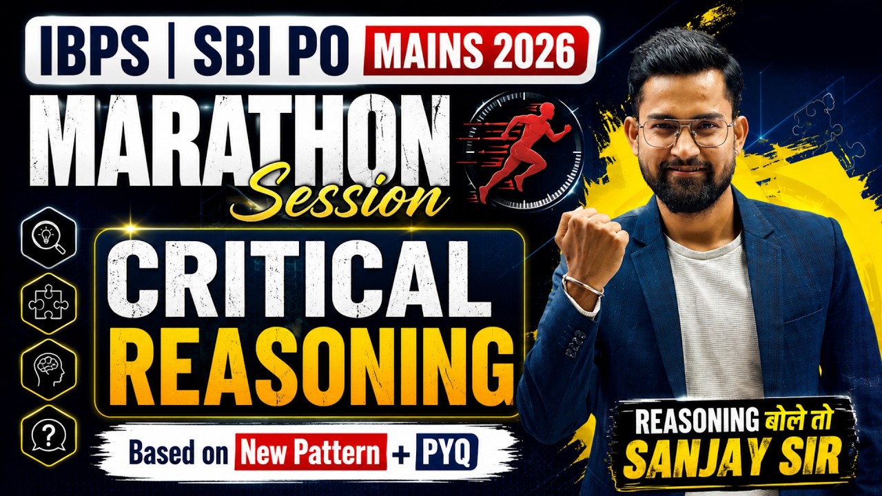 Critical Reasoning For All Banking/Insurance Exams | Latest Pattern-Based Questions | By Sanjay Sir