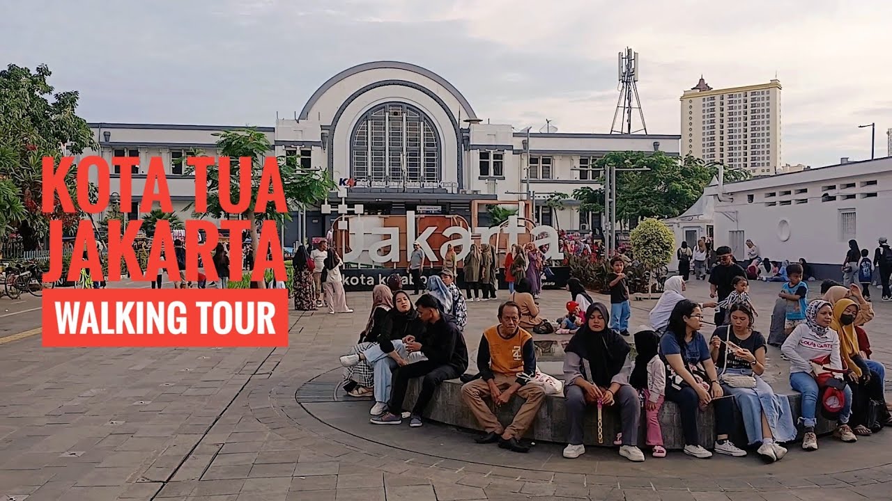 KOTA TUA JAKARTA 🌏 WALKING TOUR