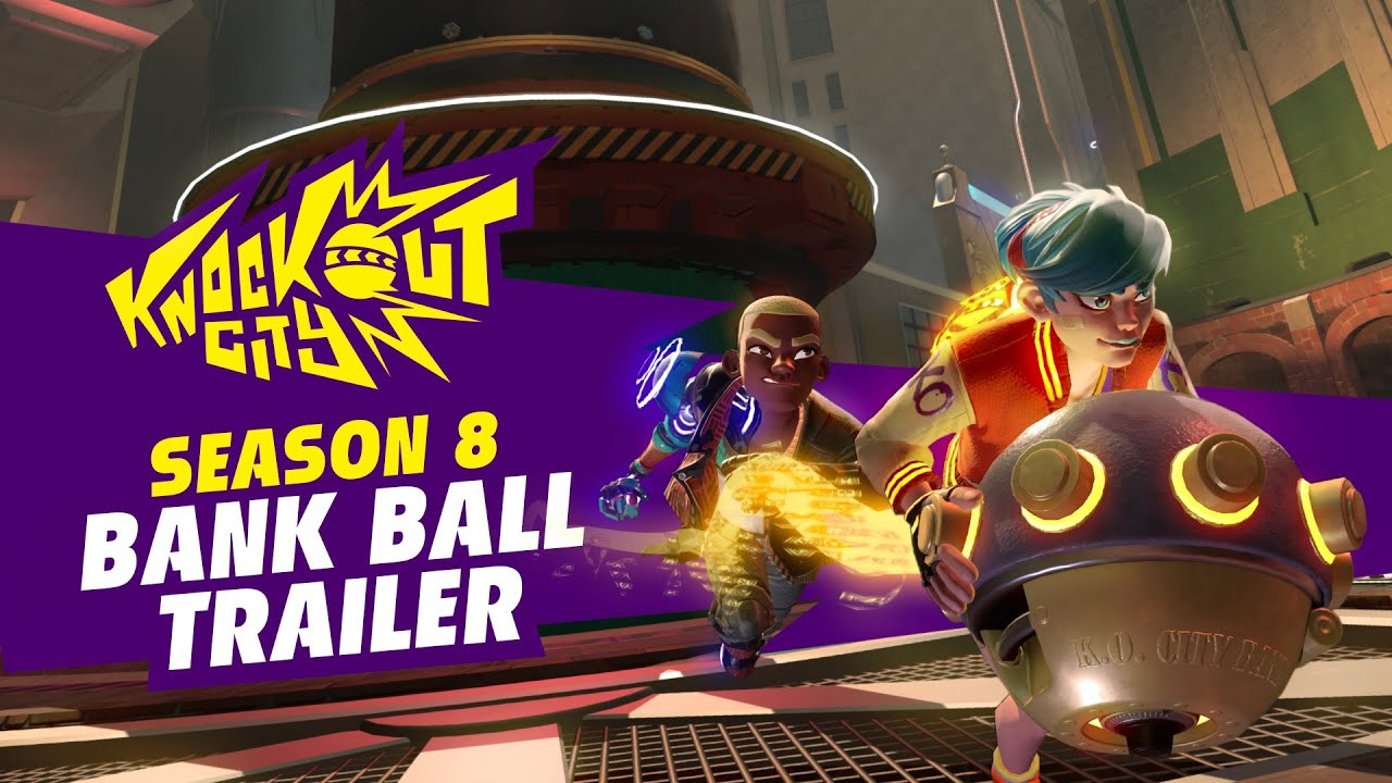 Knockout City - Season 8: Bank Ball!