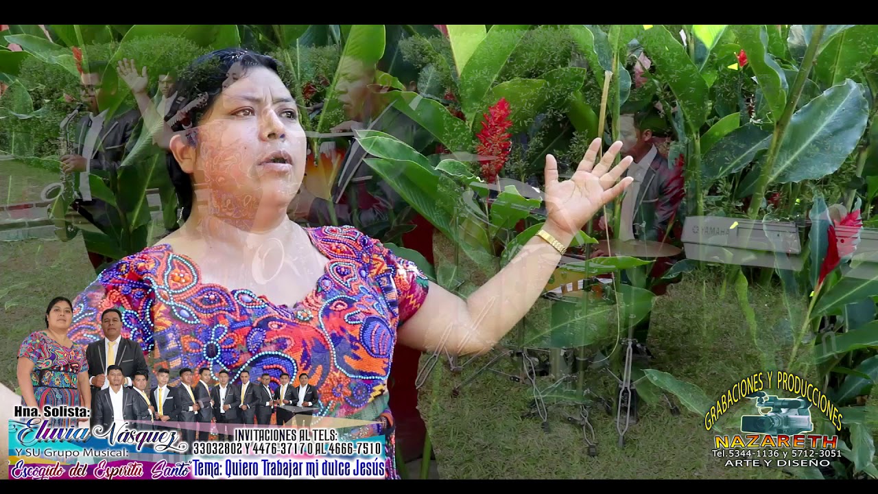 SOLISTA ELUVIA VASQUEZ  Y SU GRUPO ESCOGIDO DEL ESPIRITU SANTO QUIERO TRABAJAR MI DULCE JESÚS VOL 12